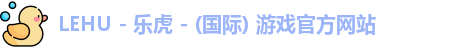 lehu乐虎国际
